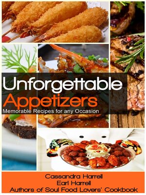 cover image of Unforgettable Appetizers: Memorable Recipes for Any Occasion